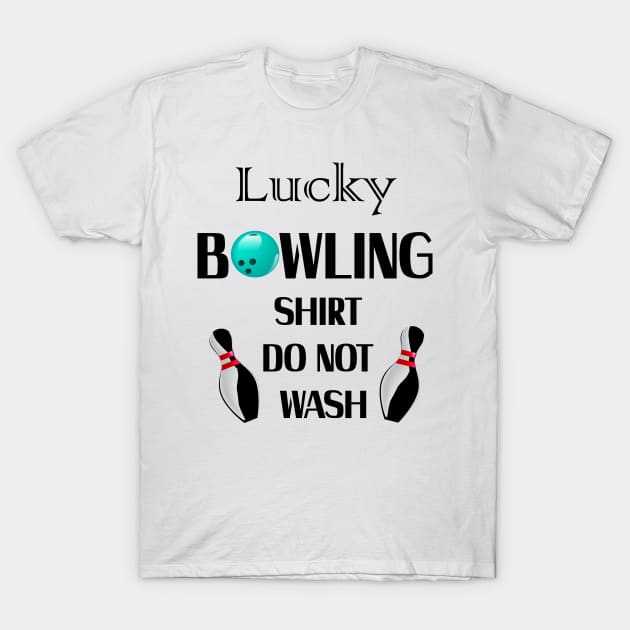 Lucky Bowling Gift For Mom Mothers Day T-Shirt by macshoptee